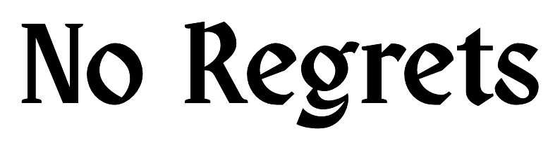 No Regrets Bold Script design
