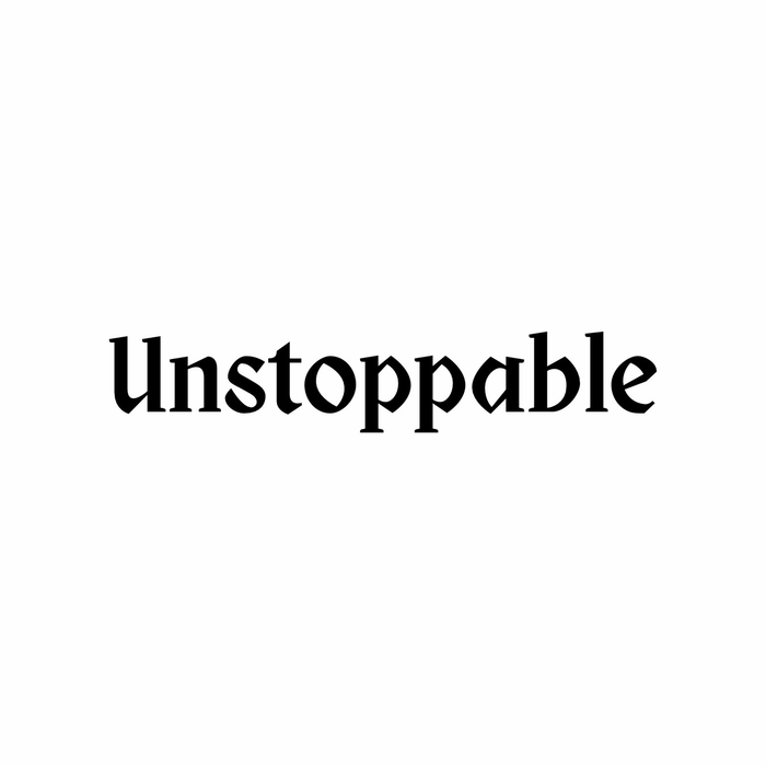 Unstoppable Gothic Script design